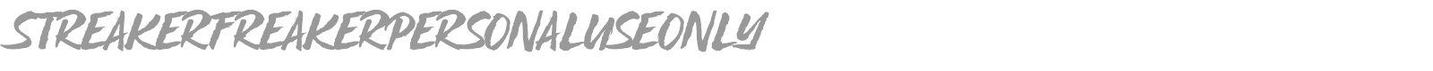 Streaker Freaker font preview